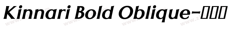 Kinnari Bold Oblique字体转换 Kinnari Bold Oblique字体转换